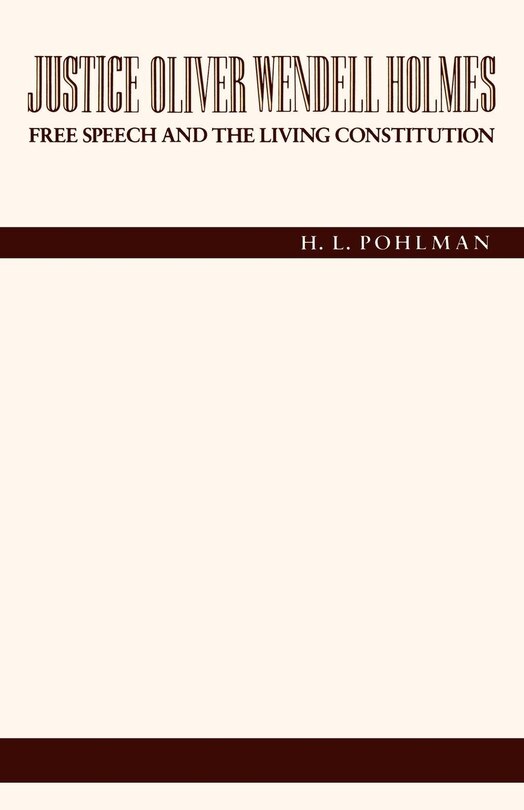 Front cover_Justice Oliver Wendell Holmes