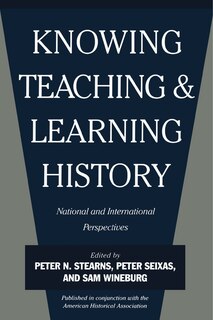 Front cover_Knowing, Teaching, and Learning History