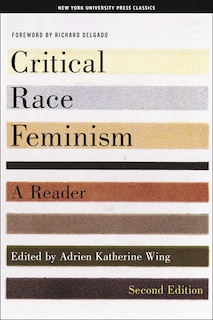 Couverture_Critical Race Feminism, Second Edition
