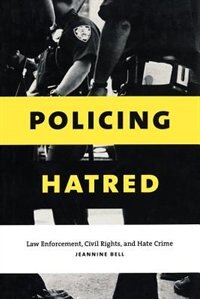 Front cover_Policing Hatred