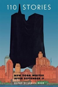 Front cover_110 Stories: New York Writes After September 11