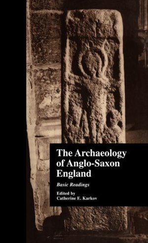 Front cover_The Archaeology of Anglo-Saxon England