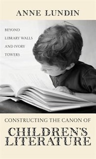 Couverture_Constructing the Canon of Children's Literature