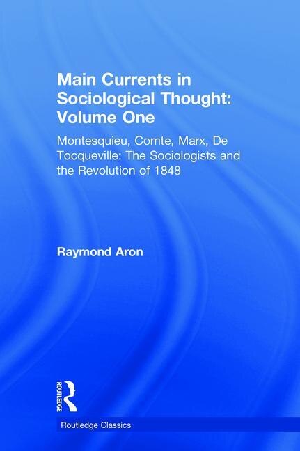 Front cover_Main Currents In Sociological Thought
