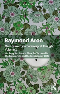 Front cover_Main Currents In Sociological Thought