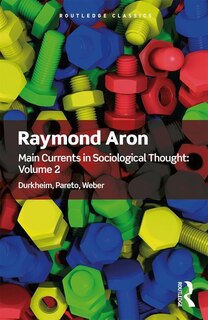 Couverture_Main Currents In Sociological Thought