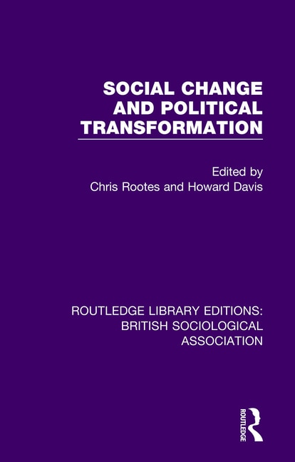 Front cover_Social Change And Political Transformation