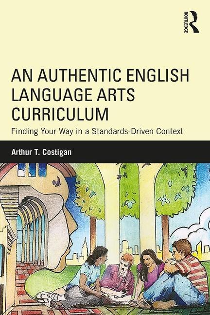 Couverture_An Authentic English Language Arts Curriculum