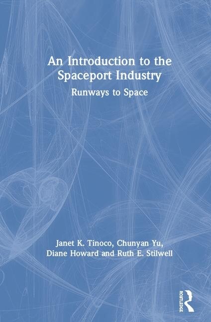 Front cover_An Introduction To The Spaceport Industry