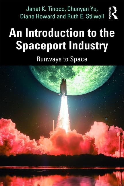 Front cover_An Introduction To The Spaceport Industry