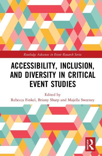 Front cover_Accessibility, Inclusion, And Diversity In Critical Event Studies