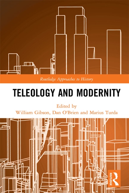Front cover_Teleology And Modernity