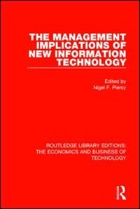 Front cover_The Management Implications Of New Information Technology
