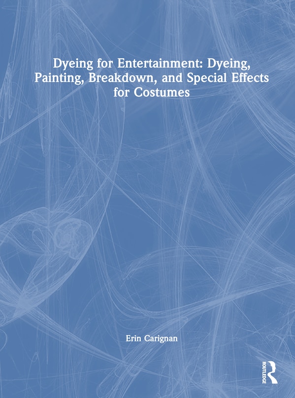 Front cover_Dyeing for Entertainment
