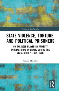 Couverture_State Violence, Torture, And Political Prisoners