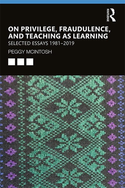 Front cover_On Privilege, Fraudulence, And Teaching As Learning