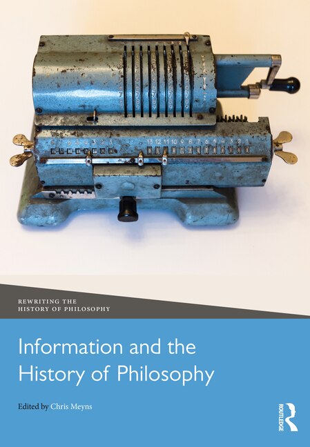 Front cover_Information And The History Of Philosophy