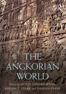Front cover_The Angkorian World