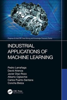 Couverture_Industrial Applications Of Machine Learning
