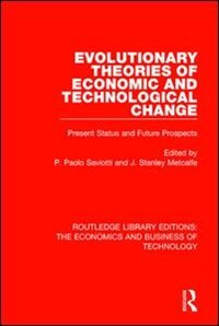 Couverture_Evolutionary Theories Of Economic And Technological Change