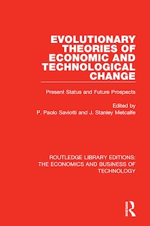 Front cover_Evolutionary Theories Of Economic And Technological Change