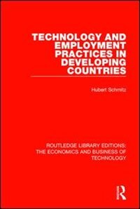 Couverture_Technology And Employment Practices In Developing Countries