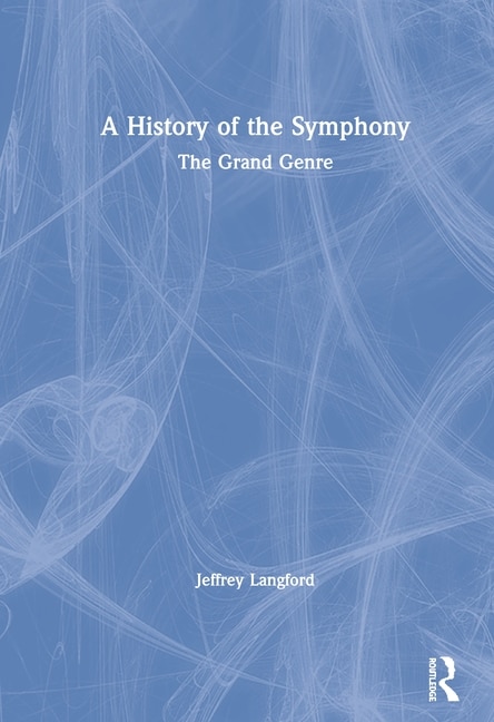 Couverture_A History Of The Symphony