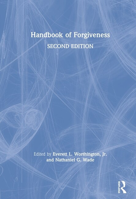 Front cover_Handbook Of Forgiveness