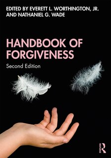 Front cover_Handbook Of Forgiveness