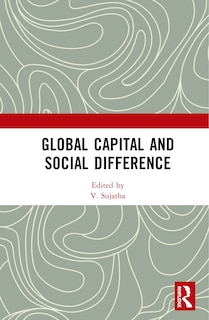 Front cover_Global Capital And Social Difference