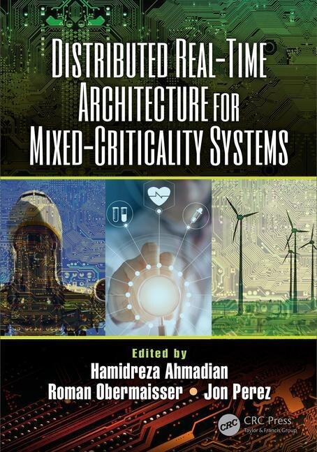 Couverture_Distributed Real-time Architecture For Mixed-criticality Systems