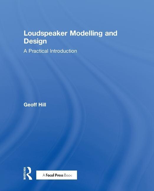 Front cover_Loudspeaker Modelling And Design