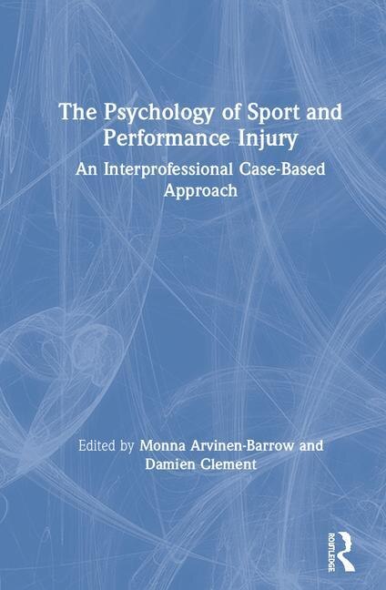 Front cover_The Psychology Of Sport And Performance Injury