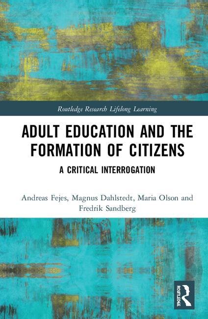 Front cover_Adult Education And The Formation Of Citizens