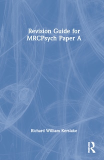 Front cover_Revision Guide For Mrcpsych Paper A