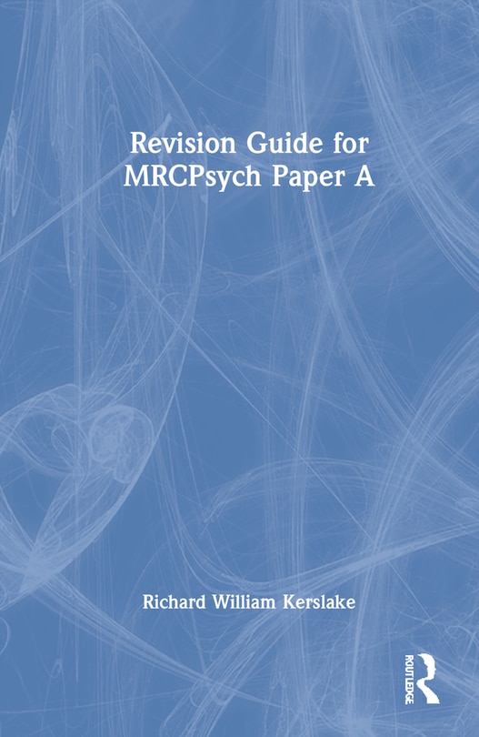 Front cover_Revision Guide For Mrcpsych Paper A