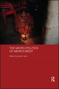 Front cover_Micro-politics of Microcredit