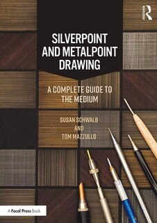 Couverture_Silverpoint And Metalpoint Drawing