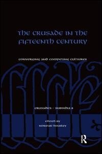 Couverture_Crusade in the Fifteenth Century