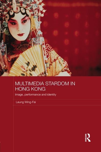 Couverture_Multimedia Stardom In Hong Kong