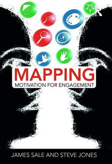 Front cover_Mapping Motivation For Engagement