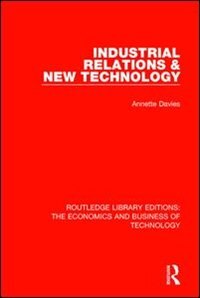 Front cover_Industrial Relations And New Technology