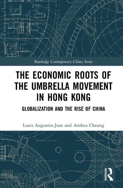 Couverture_The Economic Roots Of The Umbrella Movement In Hong Kong