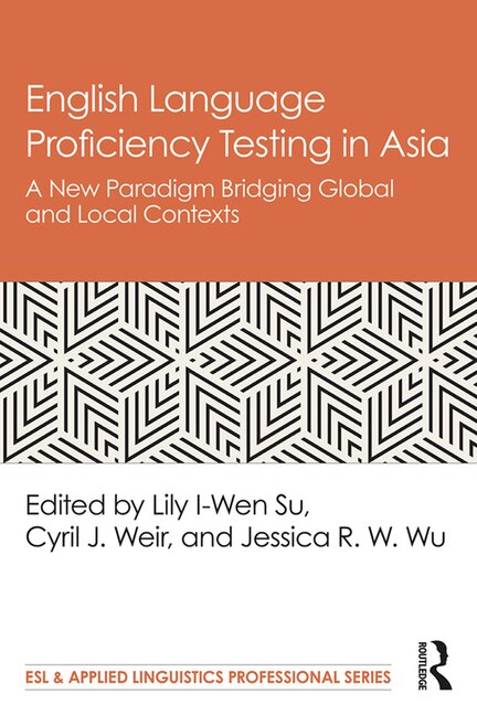 Front cover_English Language Proficiency Testing In Asia