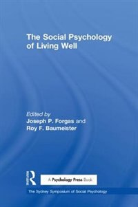 Front cover_The Social Psychology of Living Well