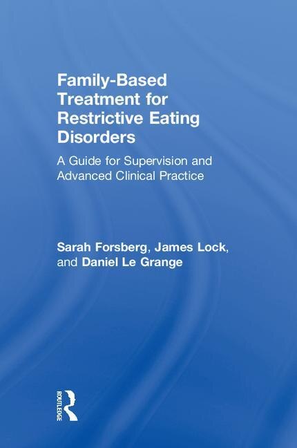 Couverture_Family Based Treatment for Restrictive Eating Disorders