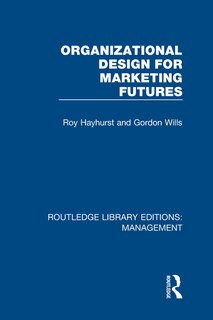 Front cover_Organizational Design For Marketing Futures