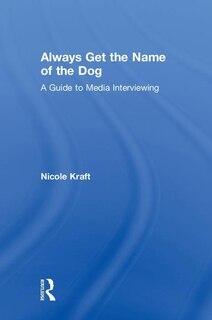 Front cover_Always Get The Name Of The Dog