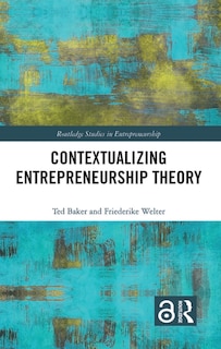 Front cover_Contextualizing Entrepreneurship Theory