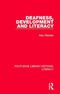 Couverture_Deafness, Development And Literacy